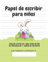 Papel De Escribir Para Niños