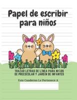 Papel De Escribir Para Niños