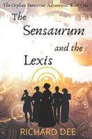 The Sensaurum and the Lexis.