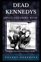 Dead Kennedys Adult Coloring Book