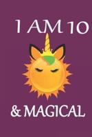 I Am 10 & Magical