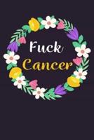 Fuck Cancer