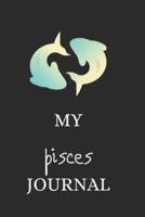 My Pisces Journal