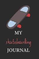 My Skateboarding Journal