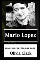 Mario Lopez Mindfulness Coloring Book