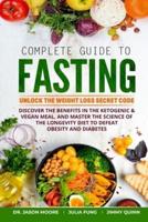 Complete Guide to Fasting