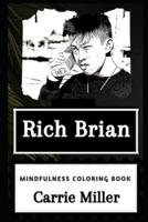 Rich Brian Mindfulness Coloring Book