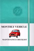 Monthly Vehicle Maintenance Checklist