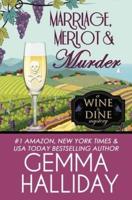 Marriage, Merlot & Murder