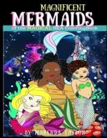 Magnificent Mermaids of the Magical Sea Coloring Book