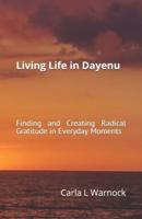 Living Life in Dayenu