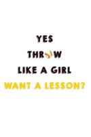 Yes I Throw Like A Girl Want Lesson?