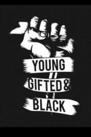 Young Gifted and Black