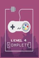 Level 4 Complete