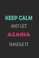 Keep Calm and Let Azaria Handle It