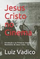 Jesus Cristo No Cinema