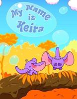 My Name Is Keira