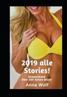 2019 Alle Stories!