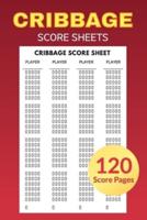 Cribbage Score Sheets 120 Score Pages