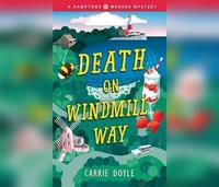 Death on Windmill Way