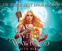 Witch Way to Go