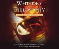 Whiskey and Philosophy