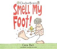 Chick and Brain: Smell My Foot!