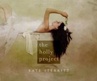 Holly Project, The