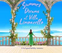 Summer Dreams at Villa Limoncello