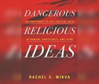 Dangerous Religious Ideas