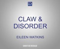 Claw & Disorder