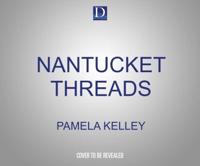 Nantucket Threads