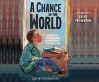 A Chance in the World (Young Readers' Edition)