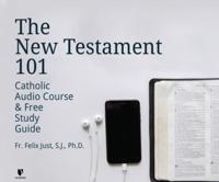 The New Testament 101