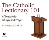 The Catholic Lectionary 101