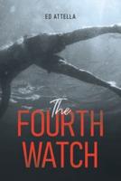 The Fourth Watch