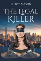 The Legal Killer
