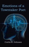 Emotions of a Towntaker Poet