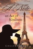 A Note: An Act of Kindness