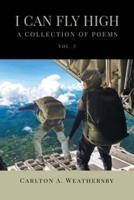 I Can Fly High: A Collection of Poems