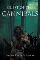 Guest of the Cannibals