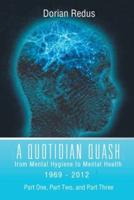 A Quotidian Quash