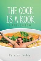The Cook Is a Kook