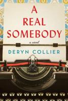 A Real Somebody