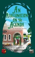 Assassination on the Agenda