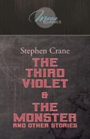 The Third Violet & The Monster and Other Stories