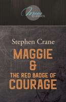 Maggie & The Red Badge of Courage