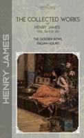 The Collected Works of Henry James, Vol. 06 (Of 36)
