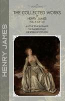 The Collected Works of Henry James, Vol. 11 (Of 24)