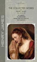 The Collected Works of Henry James, Vol. 02 (Of 18)